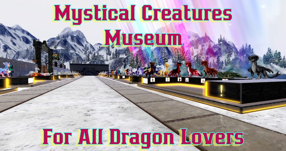 More information about "A Journey of knowledge~ Announcing a New Mystical Creatures Museum!"