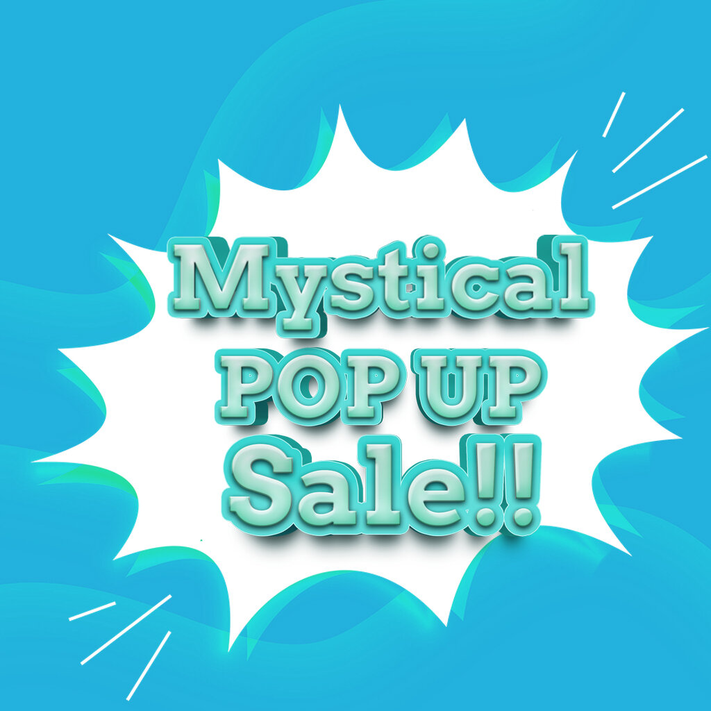 More information about "Mystical Pop Up Sale!!"